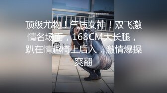 一群清纯小美女6P酒店淫战，亲切客家话，淫语搞笑对白，白浆超多的梦涵肏得最爽！