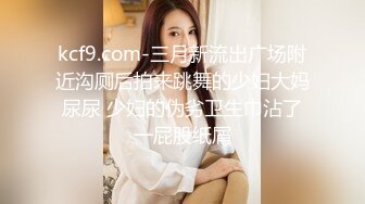 KTV女厕近距离偷窥美女员.工保养的还不错的大肥B