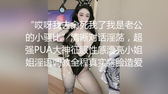 2021五月最新流出情趣酒店摄像头偷拍❤️F罩杯巨乳妹子与男友开房激情啪啪第2弹穿上性感情趣开干