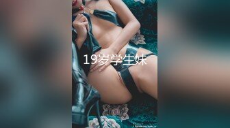 大神一路游走专挑美女下手各种美鲍一一呈现