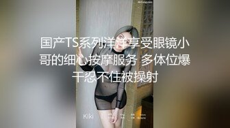 STP25345 【丧志母狗无脑调教】，调教界大佬，两条母狗，乖乖听话，花式玩弄操逼