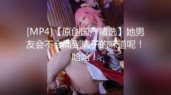 [MP4/ 427M] 小女友 老公快点操死我 啊啊 老公 不行了 体育生操逼就是猛 从求操到求饶 已经操坏掉了