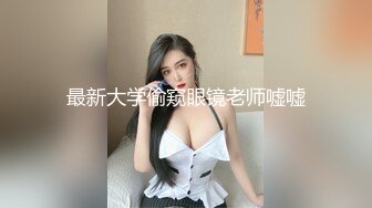 探花系列-长相甜美萌妹 好看可爱 干起来超带感