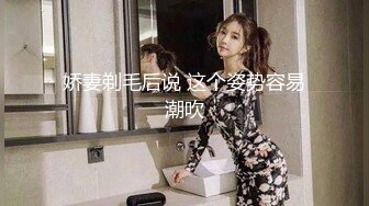 燃烧激情❤️【极品美少女】解锁各种姿势爆叉，男主火力输出