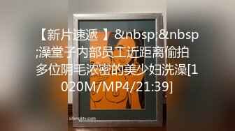 河北承德医学院口腔医学专业大二学姐 朱梦玲 被曝啪啪视频 被男友调教深喉口交