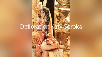 Defloration Katy Soroka